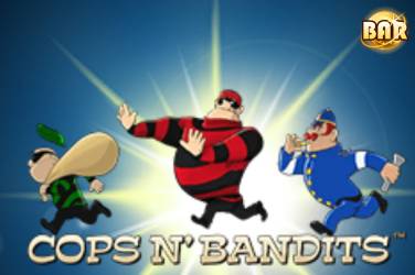 Cops n Bandits - Playtech