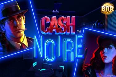 Cash Noire - NetEnt